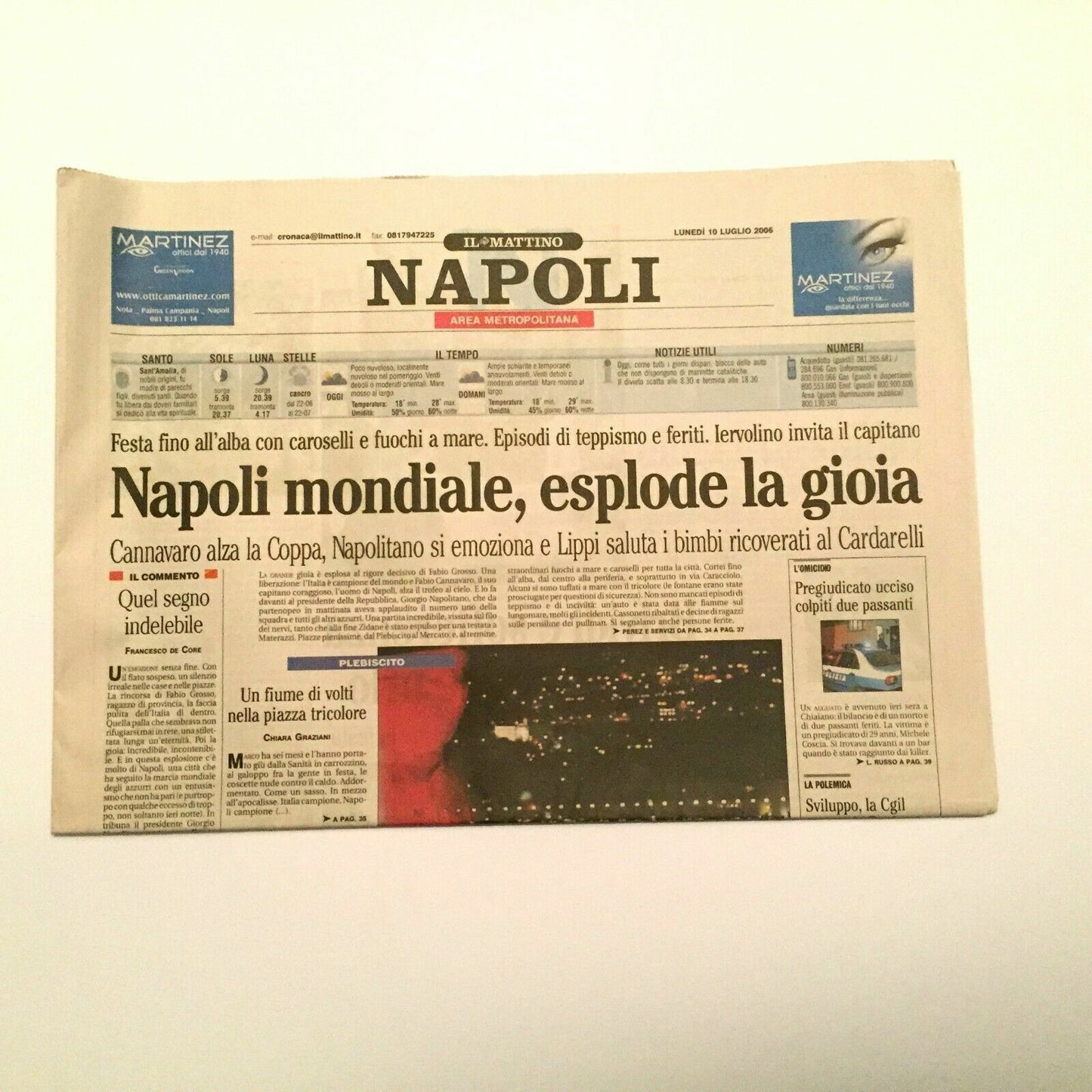 Il Mattino NAPOLI del 10 Luglio 2006 ITALIA Campioni del Mondo Nazionale Calcio