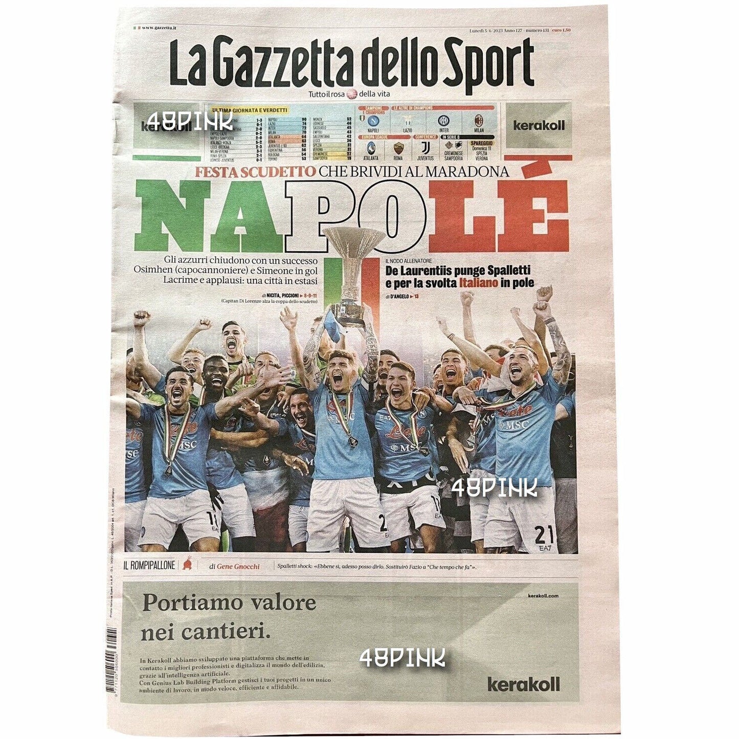 Gazzetta dello Sport Festa Scudetto Maradona Napoli 5 Giugno Campione D' Italia