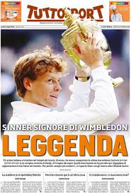 Giornale Vittoria Jannik Sinner Wimbledon Corriere e Gazzetta dello Sport Tutto Sport