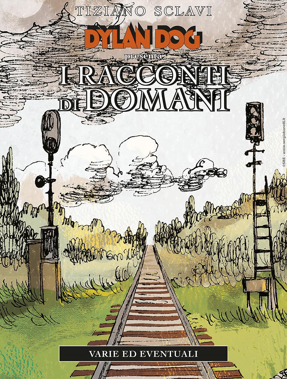 Fumetti a colori Dylan Dog - I Racconti di Domani di Tiziano Sclavi