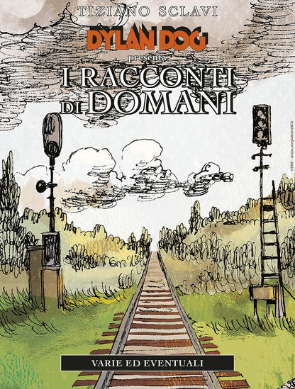 Fumetti a colori Dylan Dog - I Racconti di Domani di Tiziano Sclavi