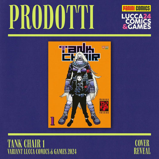 Tank Chair 1 Variant Lucca Comics & Games 2024