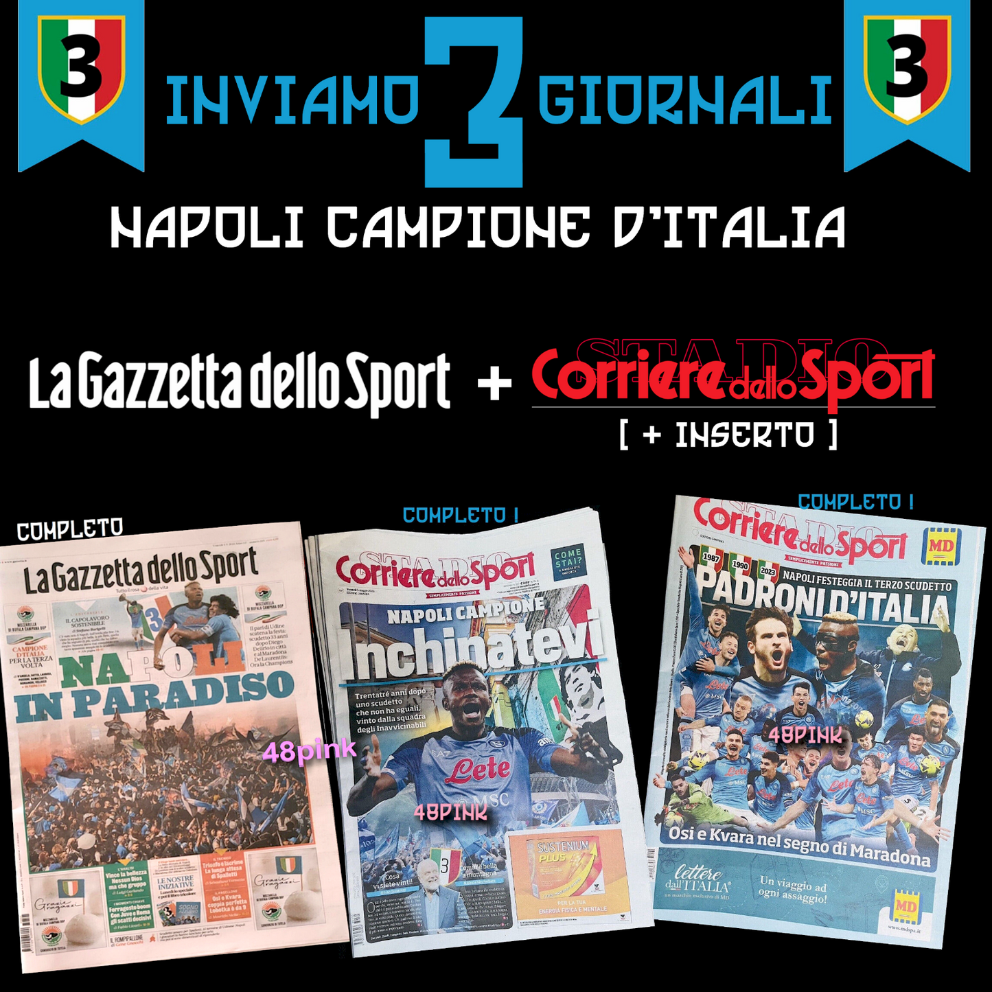 3 Zeitung „Gazzetta Corriere dello Sport“ + Beilage „Dritter Neapel-Fußball-Scudetto“.