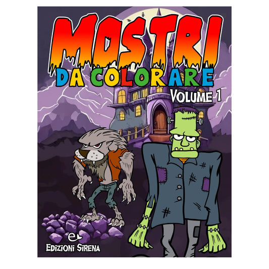 Libro da Colorare per Bambini - Mostri da Colorare - Volume 1