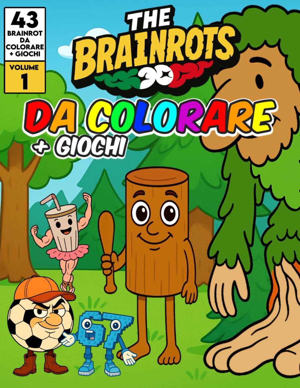 Coloring Book for Kids - Italian Brainrot Volume 3 - Brain rot meme viral Tiktok