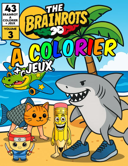 Libro da Colorare per Bambini + Giochi "THE BRAINROTS" – Volume 3 (Formato MAXI)