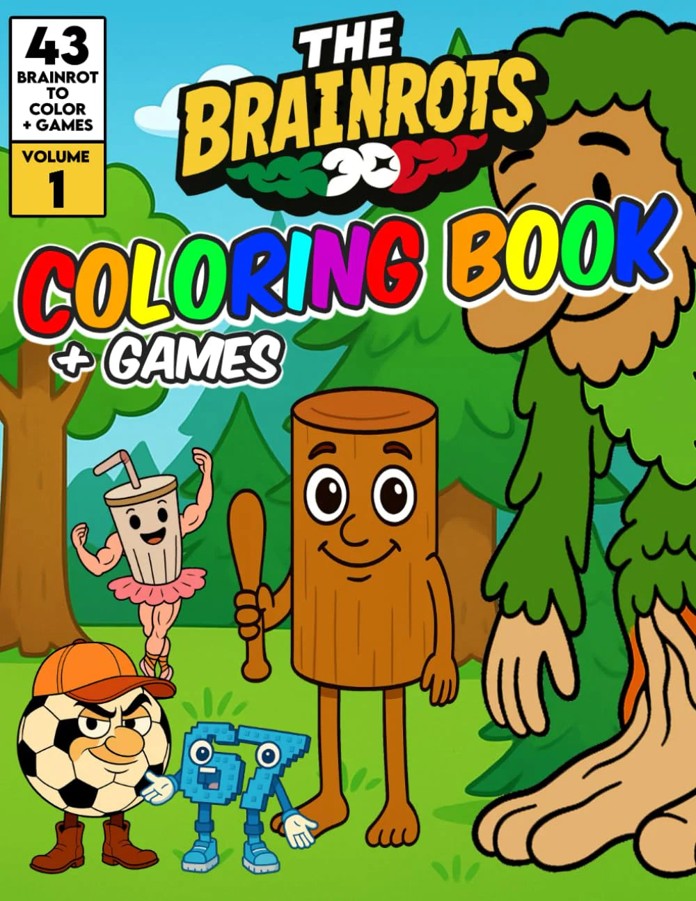Coloring Book for Kids - Italian Brainrot Volume 3 - Brain rot meme viral Tiktok