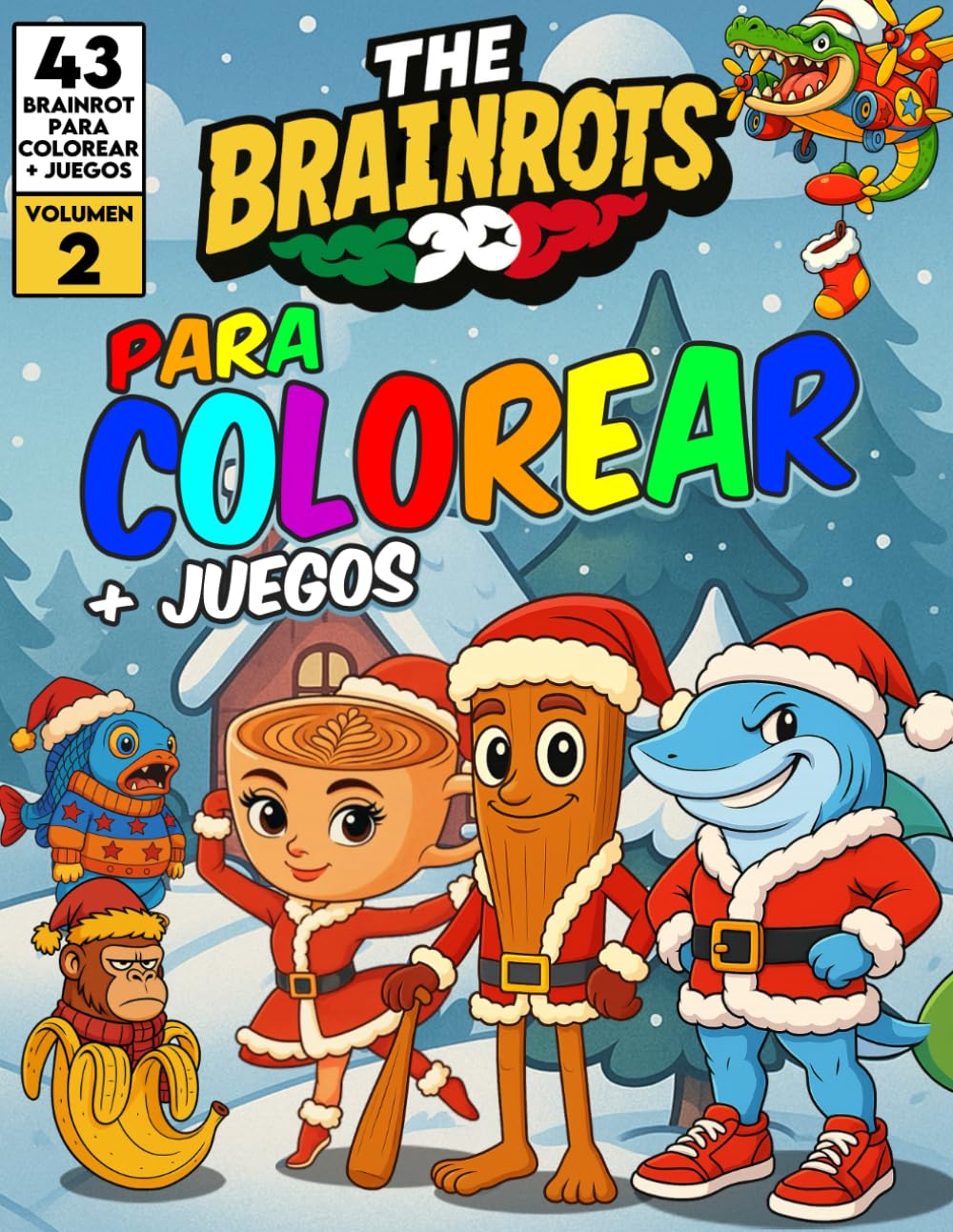 Libro da Colorare per Bambini - "THE BRAINROTS" – Volume 2 (Edizione Natalizia)