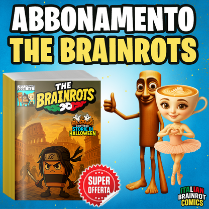 Abbonamento al fumetto THE BRAINROTS - Italian Brainrot Comics (6-12 mesi)