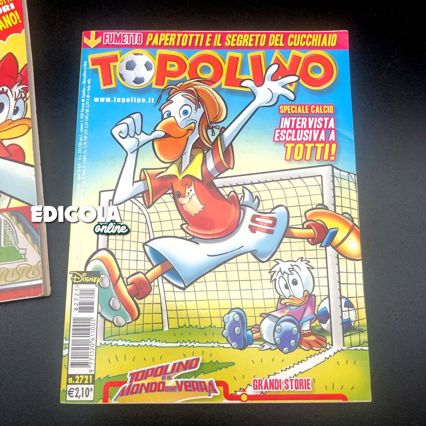 2 BD MICKEY MOUSE Livret Francesco TOTTI Rome Panini Comics Disney Rare