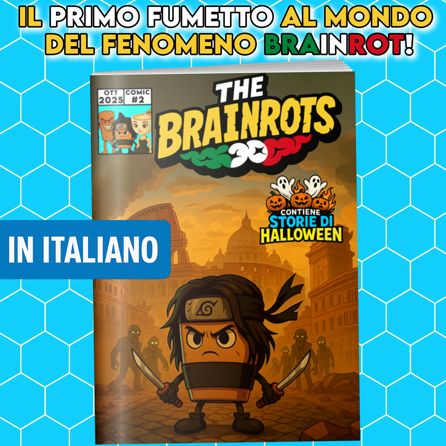 Fumetto THE BRAINROTS - n. 2 (Ottobre 2025) - Edizione speciale Halloween 90 Pagine