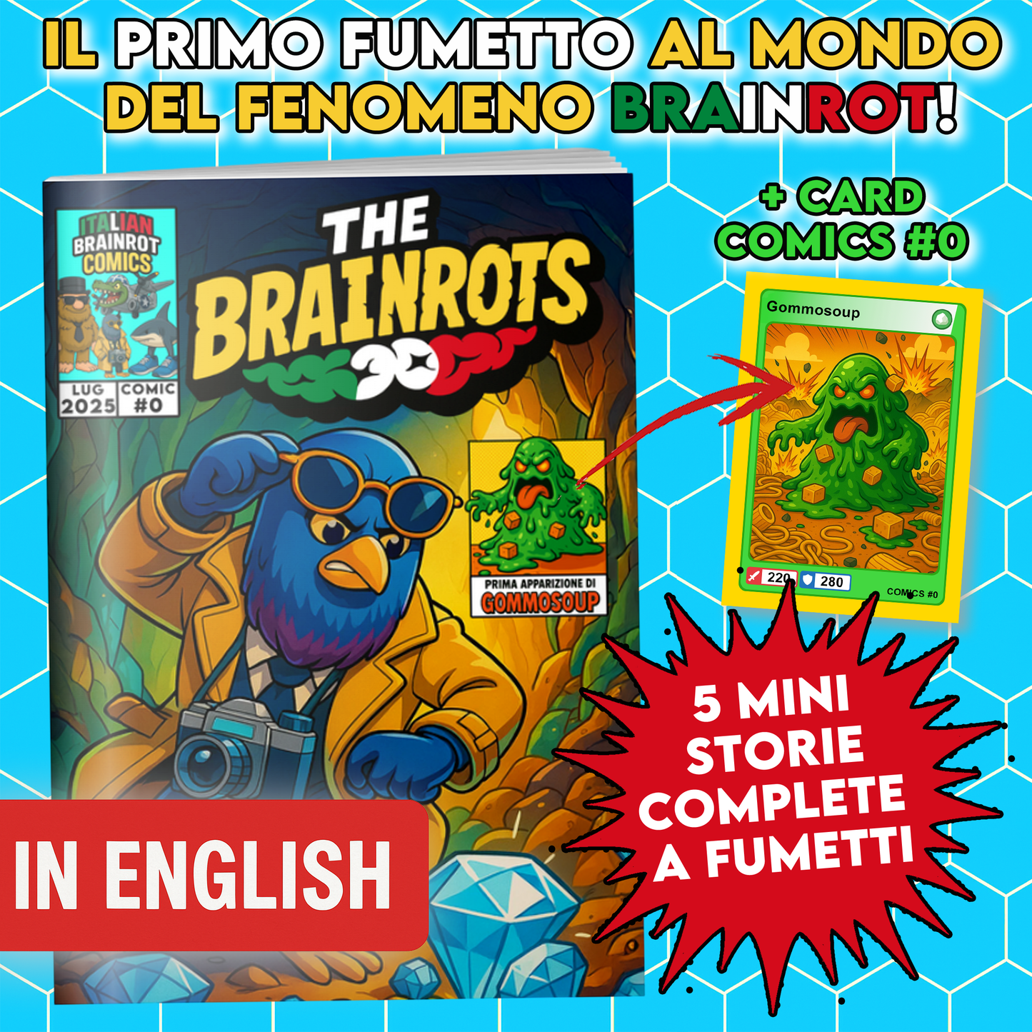 Fumetto THE BRAINROTS - n. 0 numero Zero by Italian Brainrot Comics [Card Gommosoup]