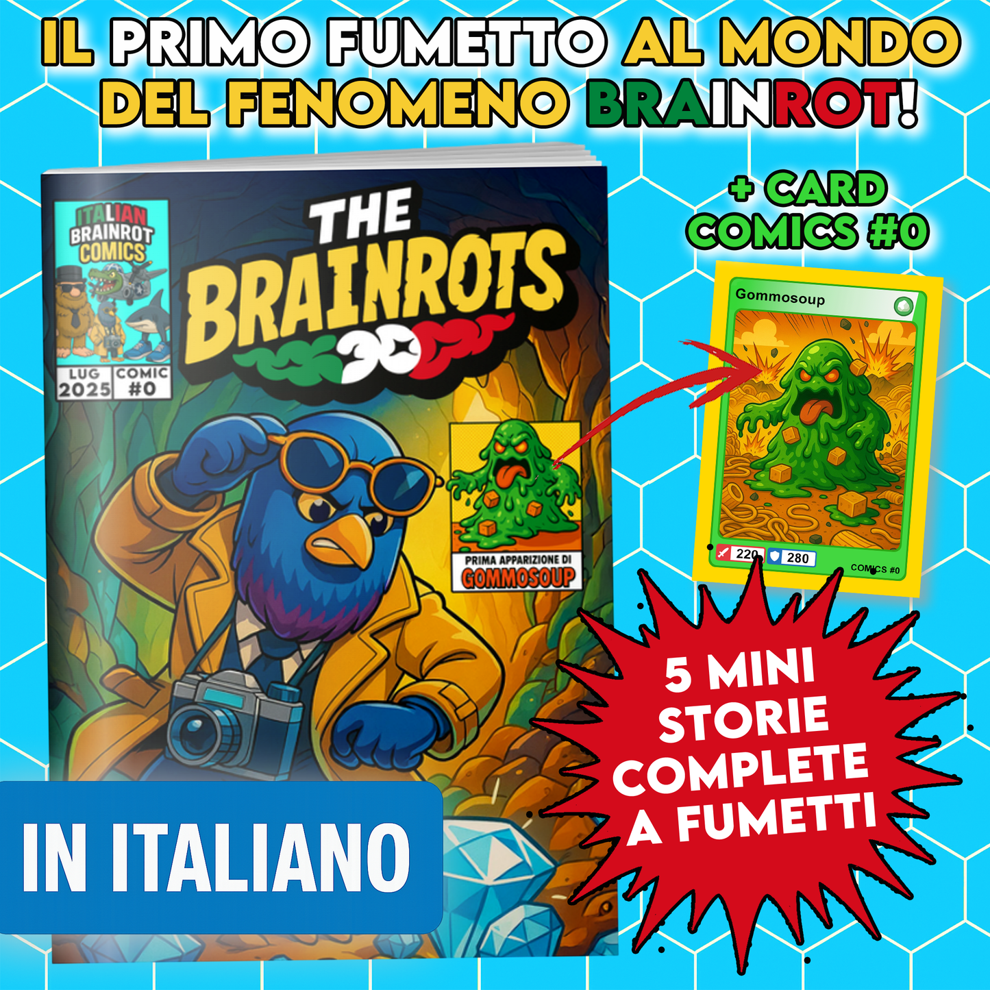 Fumetto THE BRAINROTS - n. 0 numero Zero by Italian Brainrot Comics [Card Gommosoup]