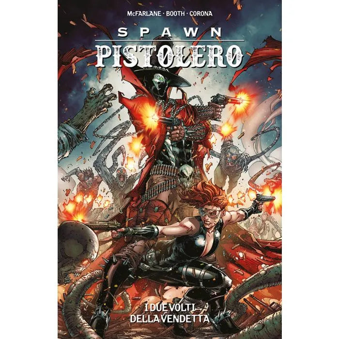 Spawn Pistolero volume n. 2 - I due volti della vendetta