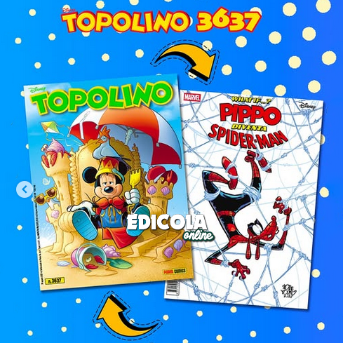 Fumetto Topolino n. 3637 - Pippo diventa Spider-man - flip cover dedicata a What if... ?