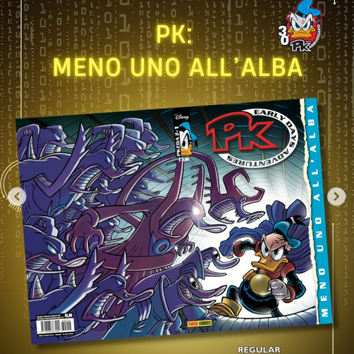 [Preordine] Pk - Meno Uno All'Alba - 3 Versioni - Paperinik Anniversario dei 30 anni di Pikappa PK30