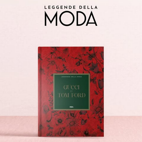 LEGGENDE DELLA MODA - La più completa storia della moda e dello stile