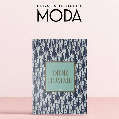 LEGGENDE DELLA MODA - La più completa storia della moda e dello stile