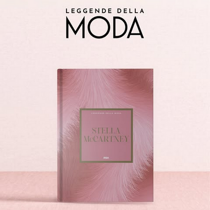 LEGGENDE DELLA MODA - La più completa storia della moda e dello stile
