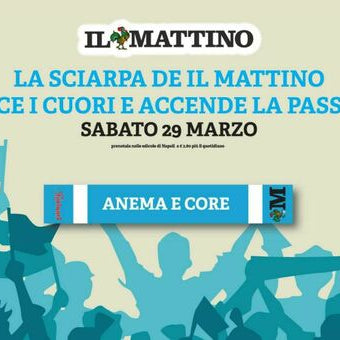 Sciarpa ufficiale Il Mattino : Andiamo a prenderli - Crediamoci - Core Azzurro - INsieme
