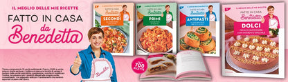 Il meglio delle mie ricette – Fatto in casa da Benedetta
