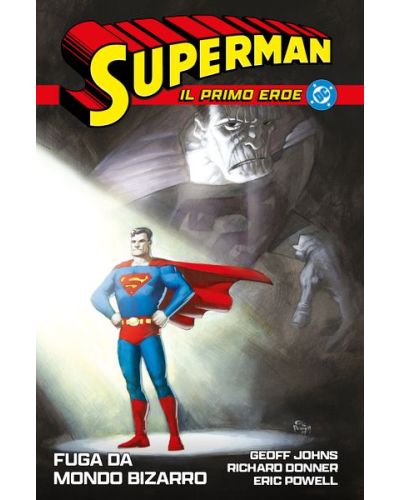 Collezione Superman - Il primo eroe (Corriere della Sera - La Gazzetta dello Sport)