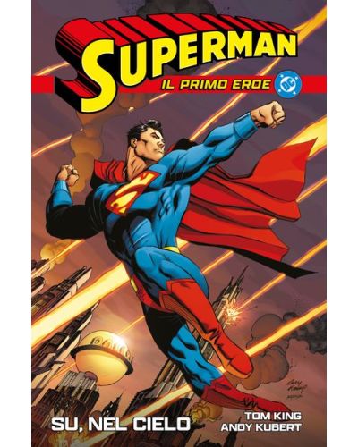 Collezione Superman - Il primo eroe (Corriere della Sera - La Gazzetta dello Sport)